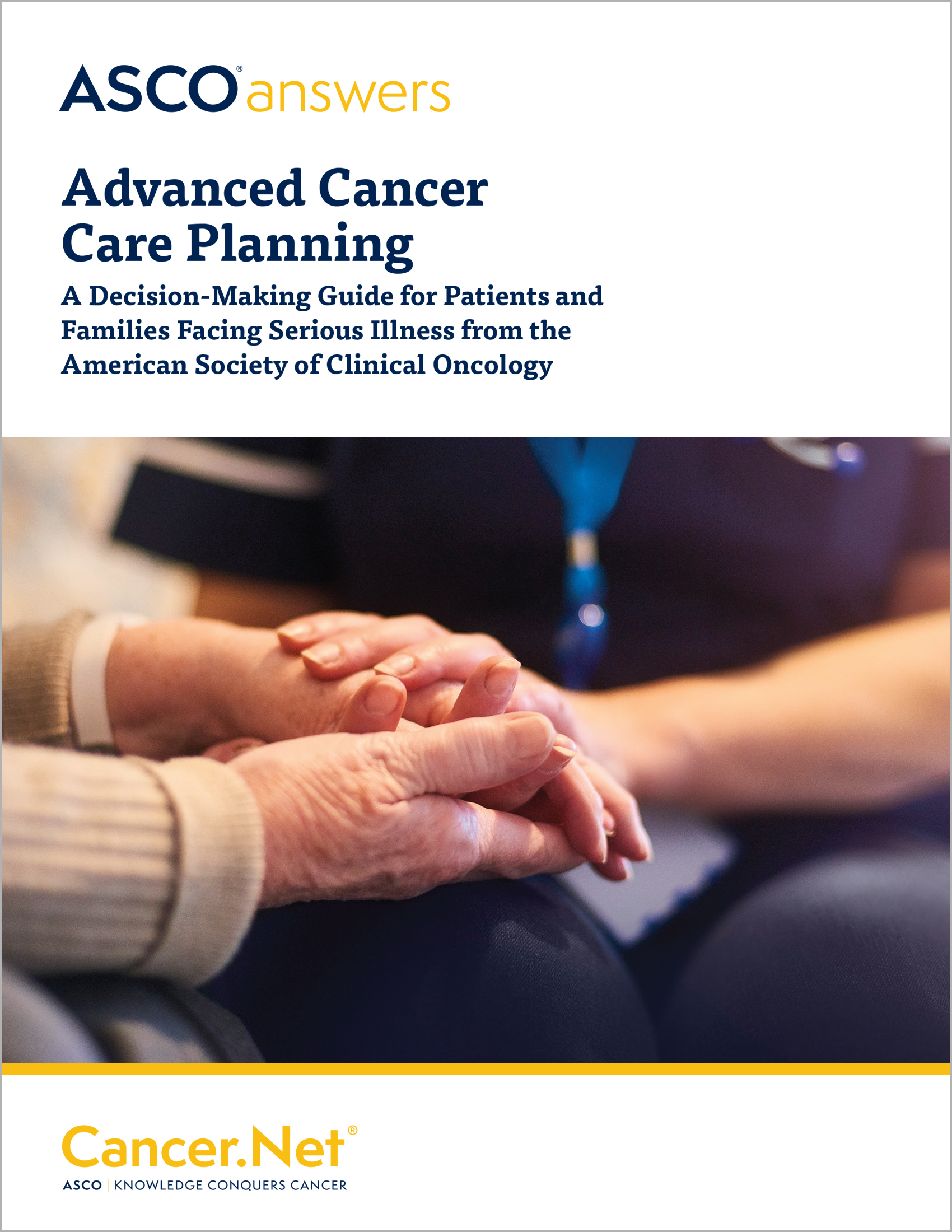 ASCO Answers: Advanced Cancer Care Planning