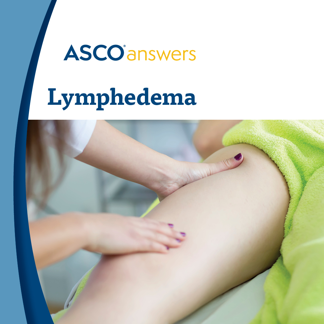 ASCO Answers: Lymphedema