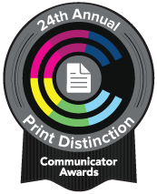 24th Annual Communicator Awards - Print, Distinction
