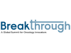 Breakthrough: A Global Summit for Oncology Innovators
