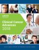 American Society of Clinical Oncology; Clinical Cancer Advances 2018: ASCO's Annual Report on Progress Against Cancer