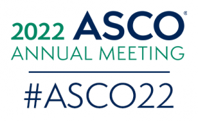 2022 ASCO Annual Meeting; #ASCO22